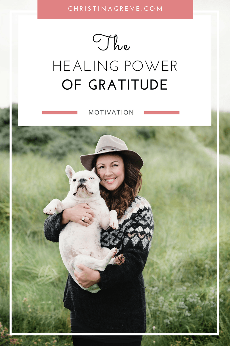 The healing power of gratitude by Christina Greve